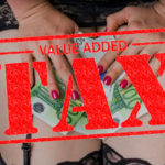 Gibts eigentlich auch eine Mehrwertsteuer bei Prostitution?